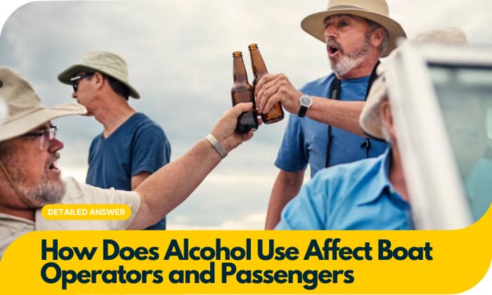 how does alcohol use affect boat operators and passengers