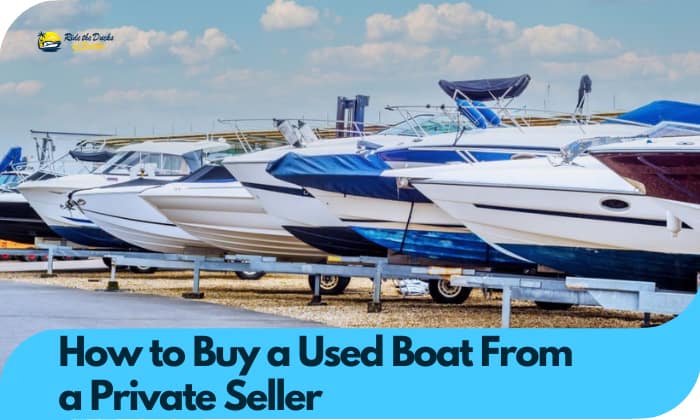 how to buy a used boat from a private seller