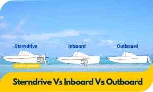 sterndrive vs inboard vs outboard
