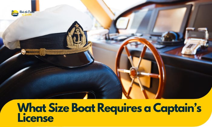 what size boat requires a captain's license
