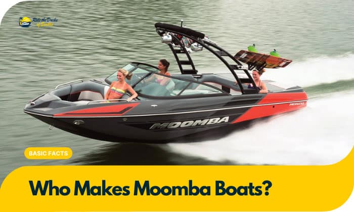 who makes moomba boats