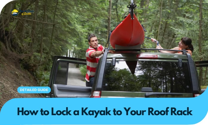 how to lock a kayak to your roof rack