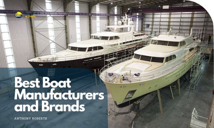 best boat manufacturers and brands