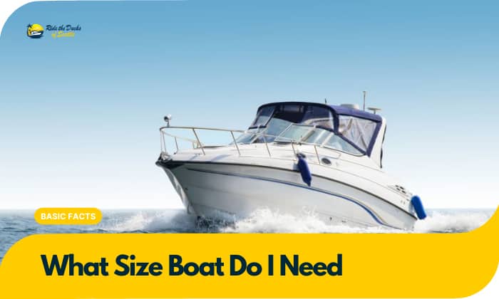 what size boat do i need