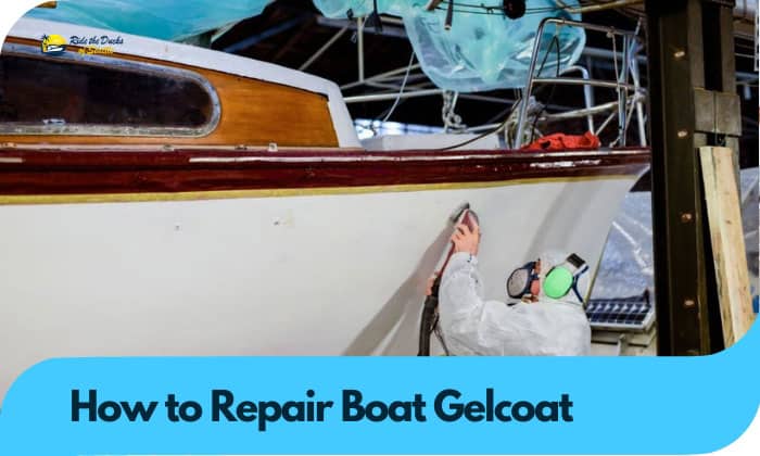 How to Repair Boat Gelcoat
