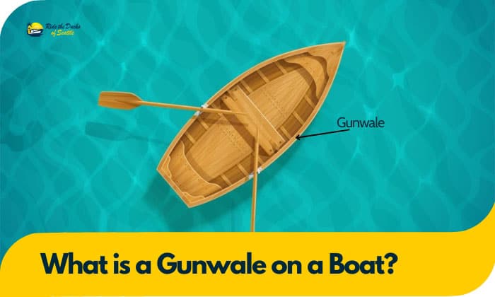 What is a Gunwale on a Boat