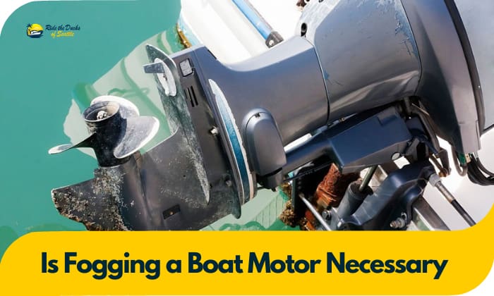 is fogging a boat motor necessary