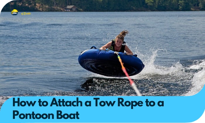 How to Attach a Tow Rope to a Pontoon Boat